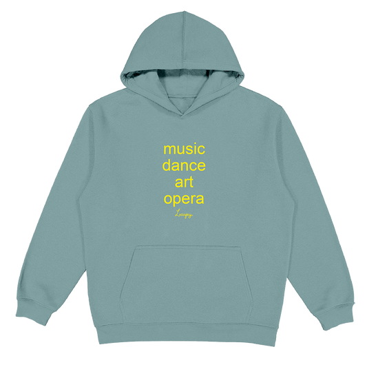 A dusty blue-gray pullover hoodie with yellow text on the chest reading 'music dance art opera' and a small signature-style 'Lore' underneath, shown on a plain white background.