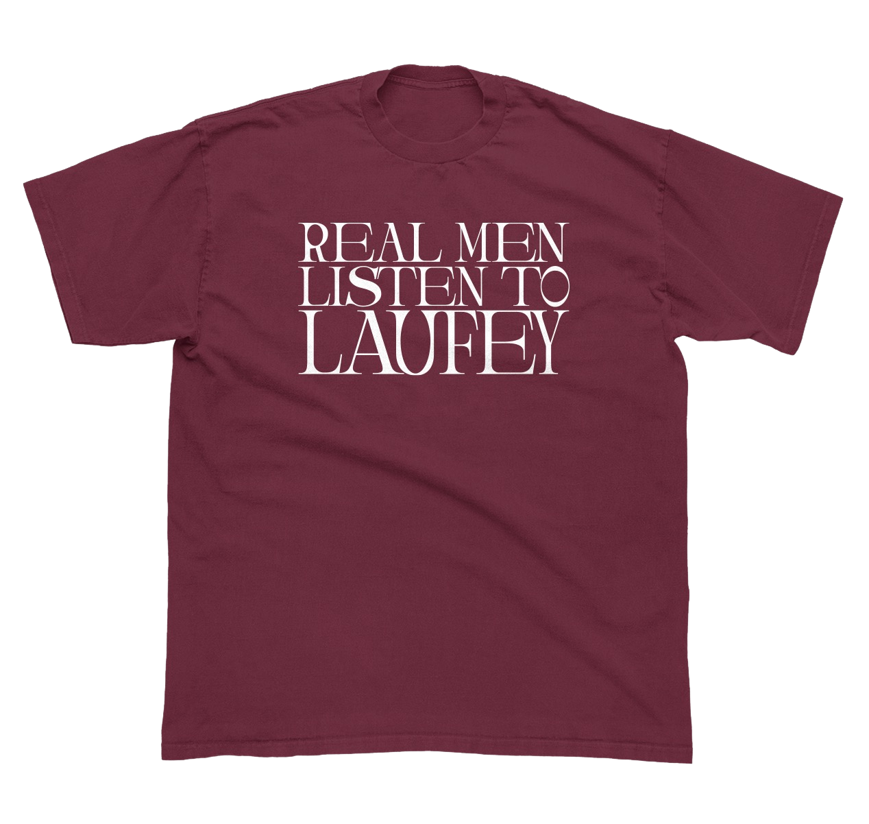 Real Men Listen To Laufey Tee - Holiday Burgundy