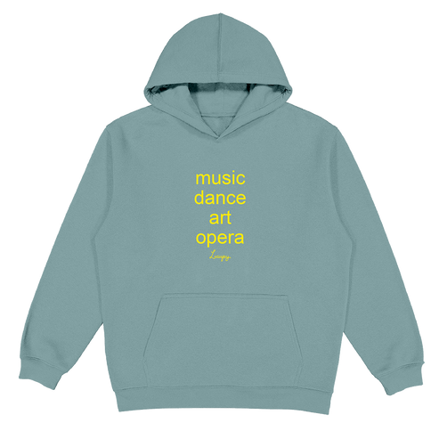A dusty blue-gray pullover hoodie with yellow text on the chest reading 'music dance art opera' and a small signature-style 'Lore' underneath, shown on a plain white background.